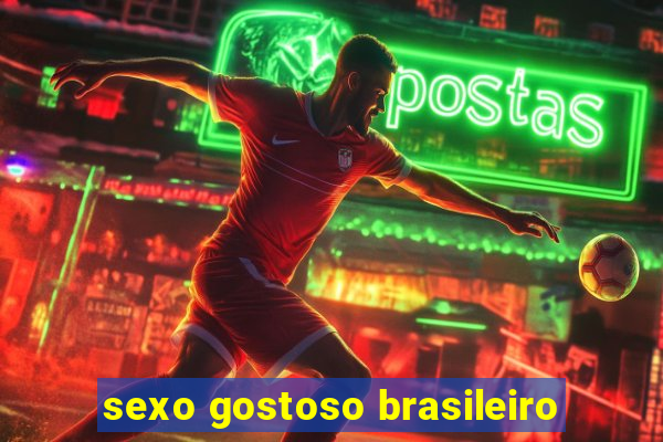 sexo gostoso brasileiro